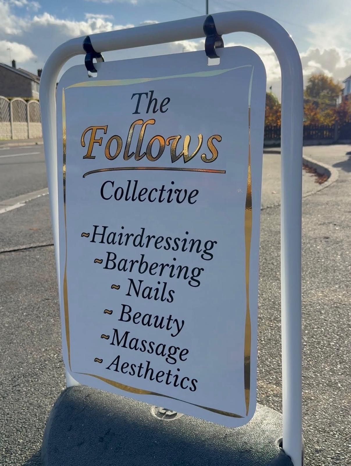 The Follows Collective double-sided A-board sign with gold vinyl lettering